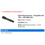 Spark Plug Connector - Compatible with 1994 - 1995 BMW 530i