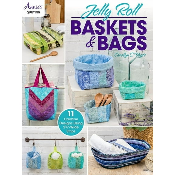 Jelly Roll Baskets & Bags, (Paperback)
