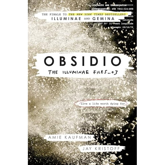 The Illuminae Files: Obsidio (Series #3) (Paperback)