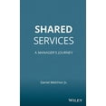 thumbnail image 1 of Shared Services: A Manager's Journey, 1 of 1