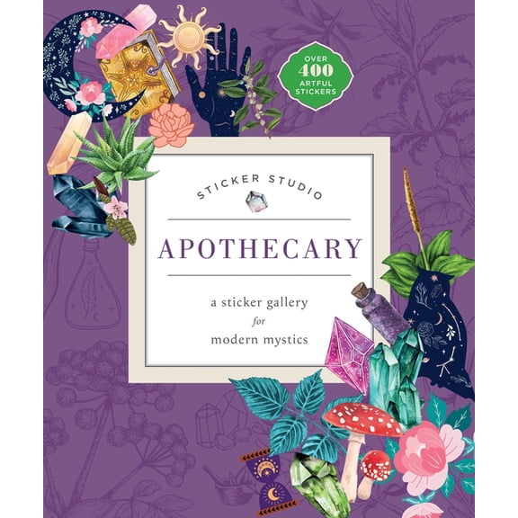 Sticker Studio: Apothecary (Paperback): A Sticker Gallery for Modern Mystics, (Paperback)