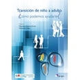 thumbnail image 1 of Transición del niño a adulto. ¿Cómo podemos ayudarles? Blanco, 1 of 2