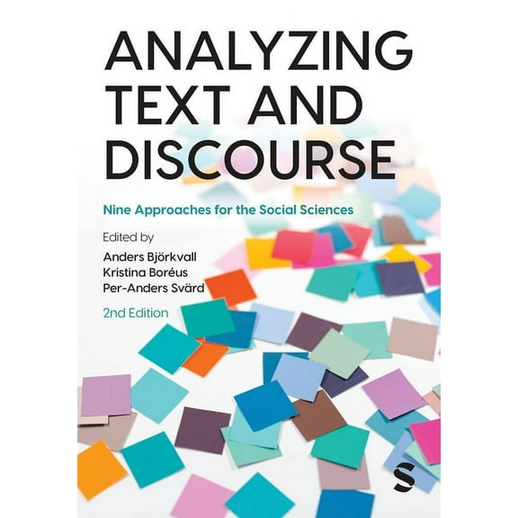 Analyzing Text and Discourse: Nine Approaches for the Social Sciences, (Paperback)