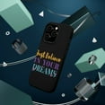 thumbnail image 3 of DistinctInk Tough Case for Apple iPhone 13 PRO (6.1" Screen), Compatible with MagSafe Charging - Believe In Your Dreams, 3 of 6
