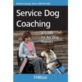 thumbnail image 1 of Pre-Owned Service Dog Coaching: A Guide for Pet Dog Trainers (Paperback) 1617812366 9781617812361, 1 of 1