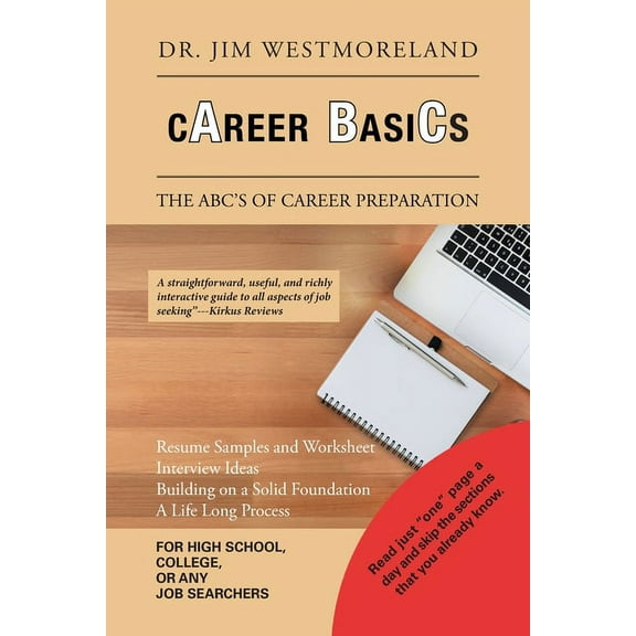 Career Basics: The Abc's of Career Preparation (Paperback)