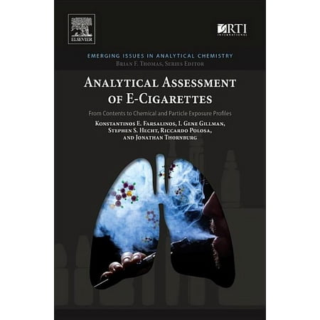 UPC: 9780128112410 | Emerging Issues in Analytical Chemistry: Analytical Assessment of E-Cigarettes: From Contents to Chemical and Particle Exposure Profiles (Paperback)