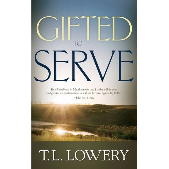 Gifted to Serve, (Paperback)