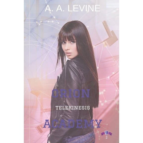 Orion Academy: Telekinesis (Paperback)