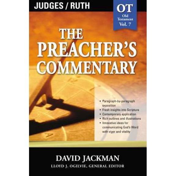 Pre-Owned The Preacher's Commentary - Vol. 07: Judges and Ruth: 7 (Paperback) 0785247807 9780785247807