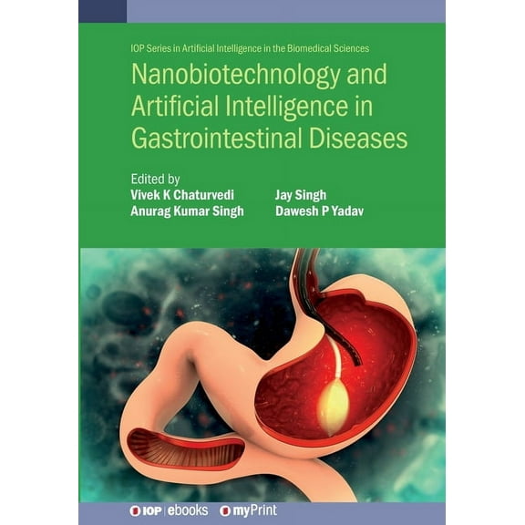 Nanobiotechnology and Artificial Intelligence in Gastrointestinal Diseases, (Paperback)