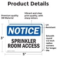 thumbnail image 2 of (2 Pack) Sprinkler Room Access OSHA Notice Sign 5 Inch X 3.5 Inch Vinyl Label Decal Sticker Weather Resistant, UV Protected for Workplace, Business, and Construction Site, Made in the, 2 of 7