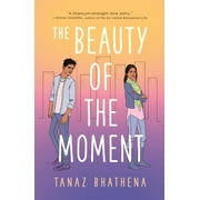 The Beauty of the Moment (Paperback)