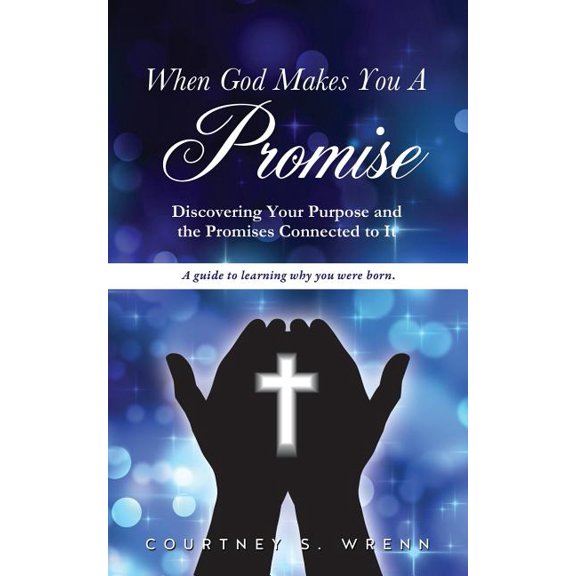 When God Makes You A Promise, (Paperback)