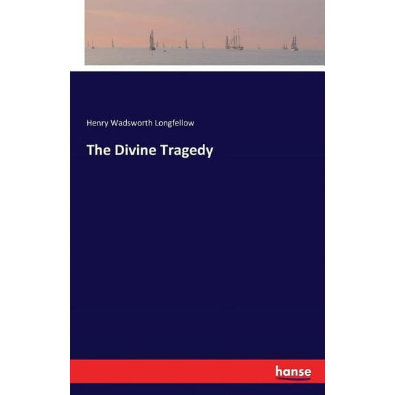The Divine Tragedy, (Paperback)