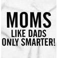 thumbnail image 2 of Funny Moms Like Dads Only Smarter Unisex Plus Fleece Graphic Sweatshirt Brisco Brands 2X, 2 of 4