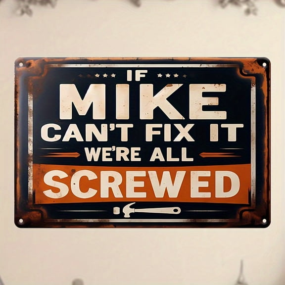HELLOYOUNG Vintage Garage Sign If Mike Can't Fix It Metal Decor, Funny Mechanic Wall Art for Man Cave Workshop, Heavy Duty Iron Plaque