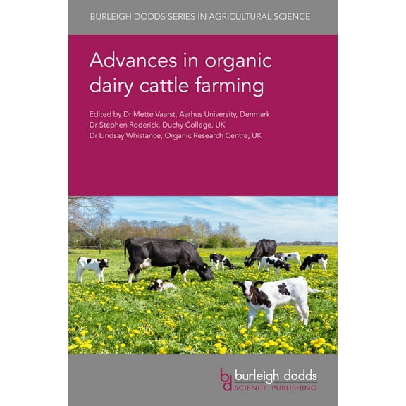 Advances in Organic Dairy Cattle Farming, (Hardcover)