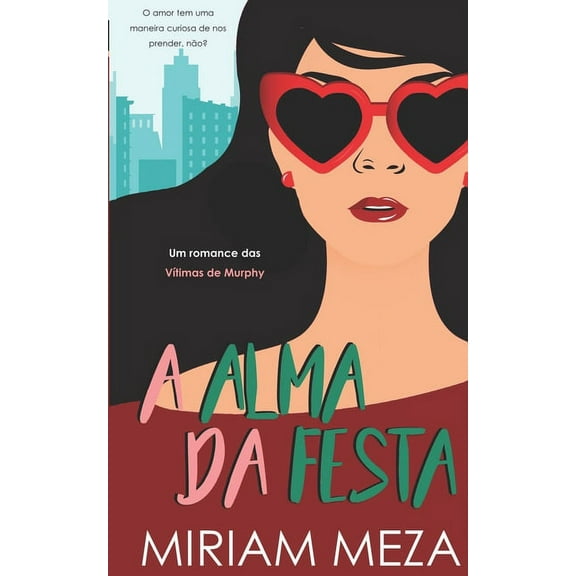 A Alma da Festa (Paperback)