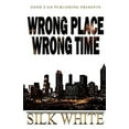 thumbnail image 1 of Pre-Owned Wrong Place, Wrong Time (Paperback) 1943686475 9781943686476, 1 of 1