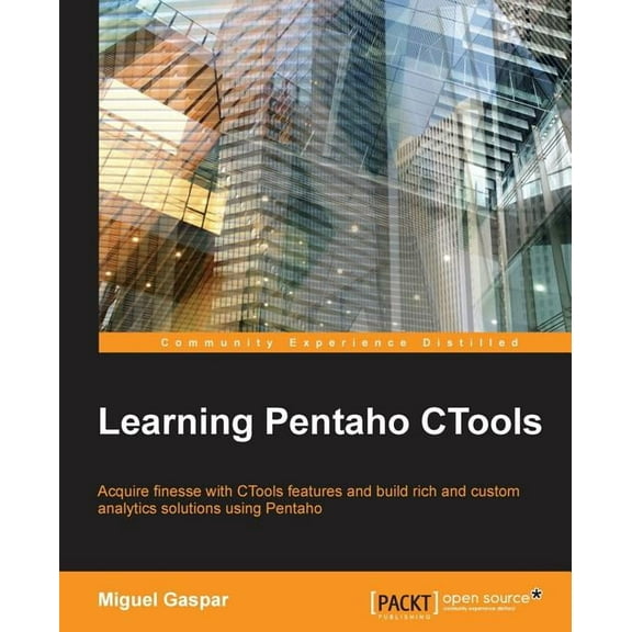 Learning Pentaho Ctools (Paperback)