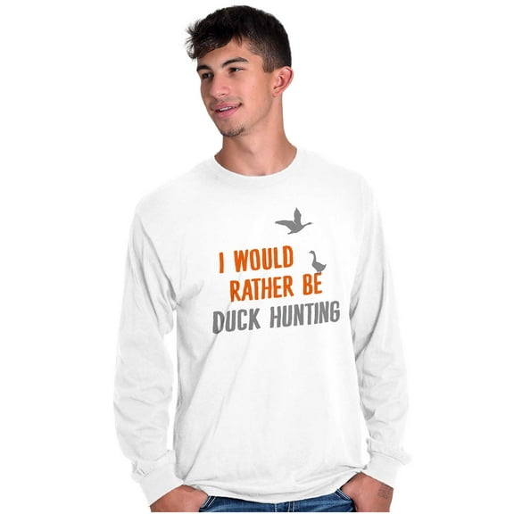I Would Rather Be Duck Hunting Hunter Plus Size Long Sleeve Graphic Tee Shirt Brisco Brands 2X