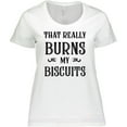 thumbnail image 3 of Inktastic That Really Burns My Biscuits Women's Plus Size T-Shirt, 3 of 5