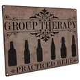 thumbnail image 1 of Group Therapy Practiced Here Beer 9"x12" Metal Sign, Wall Decor for Home and Office, 1 of 3
