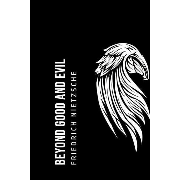 Beyond Good and Evil, (Paperback)