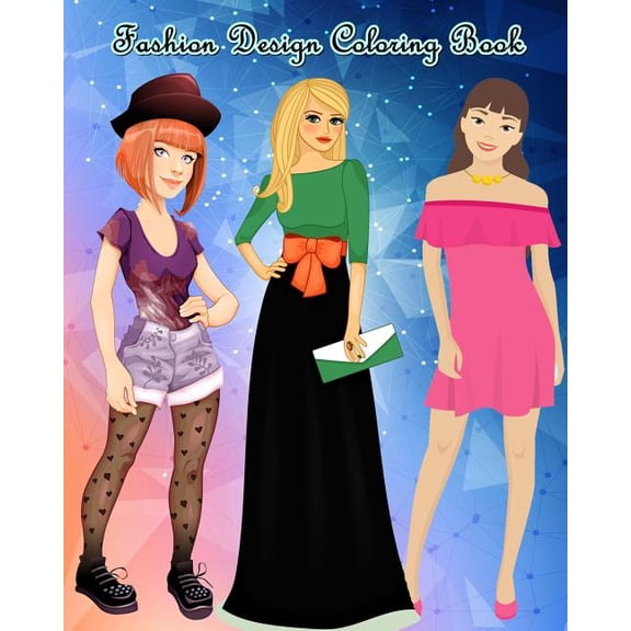 Fashion Design Coloring Book: Lovely Fashion: An Adult Coloring Book with Beautiful Dresses, (Paperback)