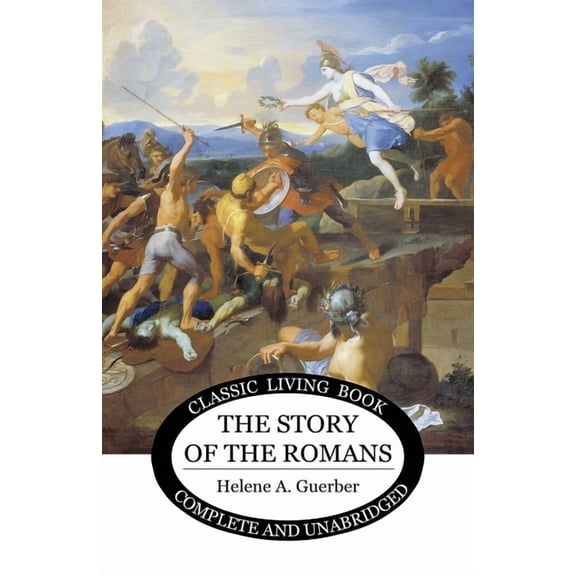 The Story of the Romans, (Paperback)