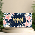 thumbnail image 4 of 1 Pcs 2D Flat License Plate Covers & Frames, MAMA with Floral For Decorative Front, Waterproof For Decoration Aluminum License Plate Covers & Frames Cover For Men Women, 12" X 6", 4 of 6