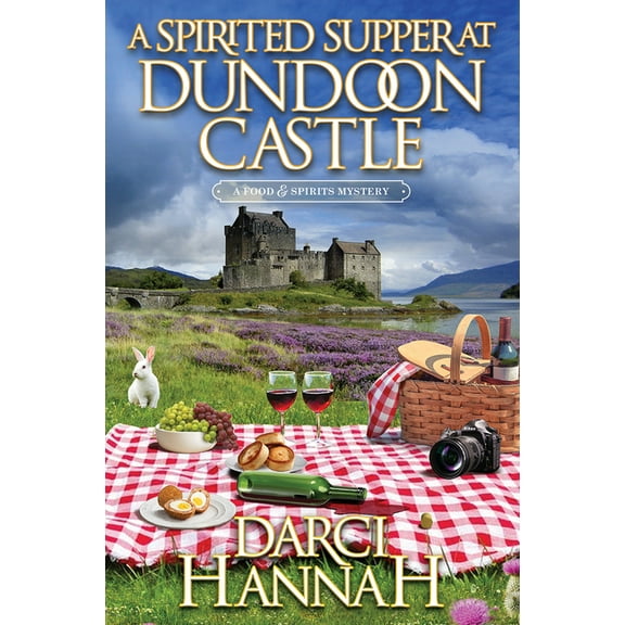 A Food and Spirits Mystery A Spirited Supper at Dundoon Castle, (Hardcover)