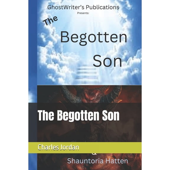 The Begotten Son, (Paperback)
