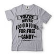 thumbnail image 5 of Funny Halloween Shirt Humorous Gifts You"re Never Too Old To Beg For Free Candy Shirt (Medium Military Green), 5 of 6