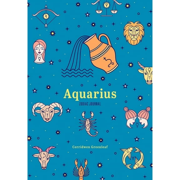 Zodiac Journals Aquarius Zodiac Journal: A Cute Journal for Lovers of Astrology and Constellations (Astrology Blank Journal, Gift for Wo, (Hardcover)