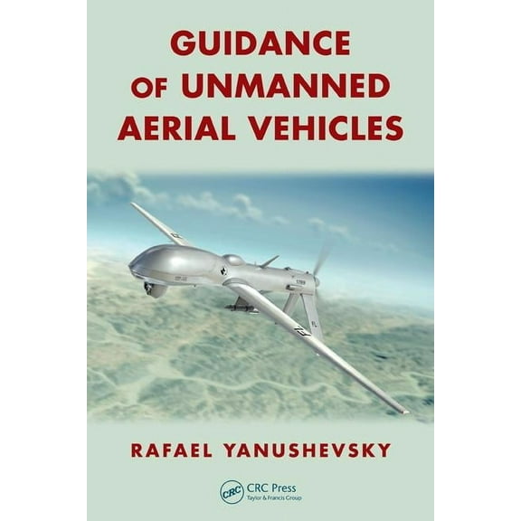 Guidance of Unmanned Aerial Vehicles, (Hardcover)