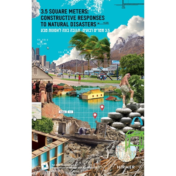 3.5 Square Meters : Constructive Responses to Natural Disasters (Paperback)