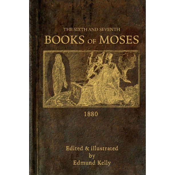The Sixth and Seventh Books of Moses (Paperback) Walmart