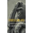 thumbnail image 2 of Singes Récitants: Récits de Primatologie Passés et Futurs (Animalibus: des Animaux et des Cultures), 2 of 2