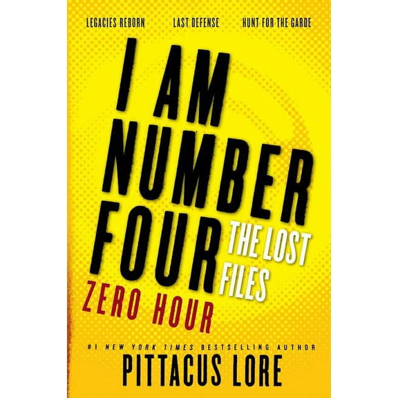 Lorien Legacies: The Lost Files I Am Number Four: The Lost Files: Zero Hour, (Paperback)