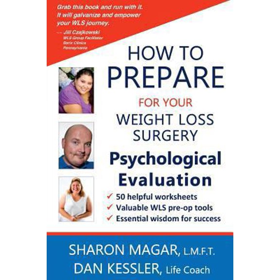 Pre-Owned How to Prepare for your Weight Loss Surgery Psychological Evaluation (Paperback) 1974672727 9781974672721