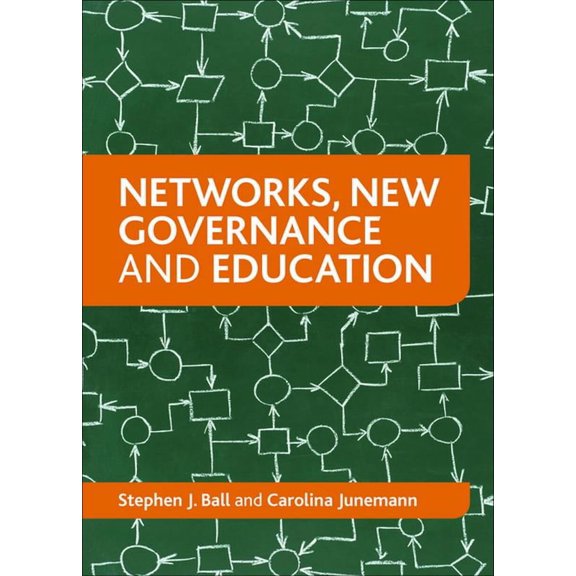 Networks, New Governance and Education, (Paperback)