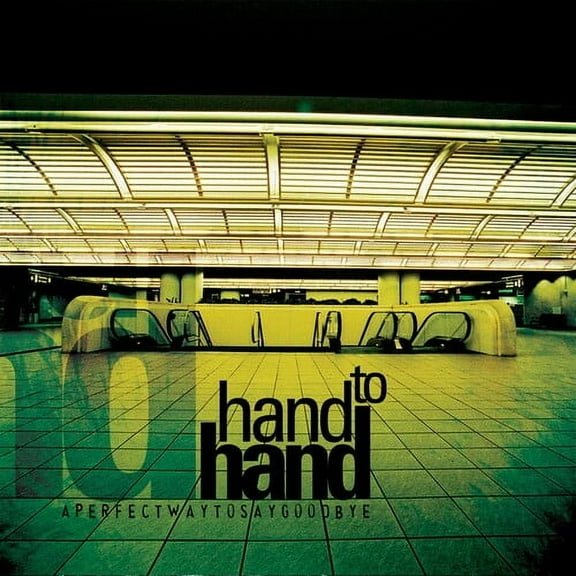 Hand to Hand - A Perfect Way to Say Goodbye - Punk Rock - CD
