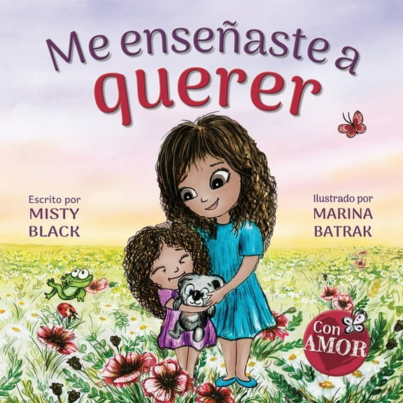 Colección Con Amor Me enseñaste a querer: You Taught Me Love (Spanish Edition), (Paperback)