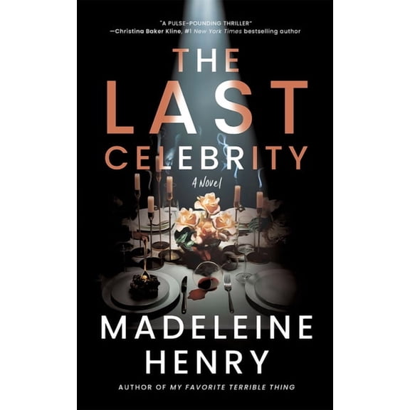 The Last Celebrity, (Hardcover)
