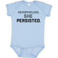 thumbnail image 3 of Inktastic Nevertheless, She Persisted Boys or Girls Baby Bodysuit, 3 of 5