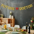 thumbnail image 6 of Future Doctor Banner,Celebrating Doctor Graduation Decorations,Doctor Graduation Sign,Medical School Graduation Party Supplies, 6 of 7