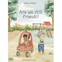 Are we still friends?, (Hardcover)