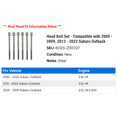 thumbnail image 2 of Head Bolt Set - Compatible with 2005 - 2009, 2013 - 2022 Subaru Outback 2006 2007 2008 2014 2015 2016 2017 2018 2019 2020 2021, 2 of 2